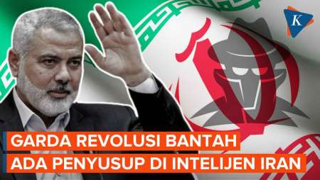 Garda Revolusi Bantah Kabar Ada Penyusup di Intelijen Iran soal Tewasnya Haniyeh