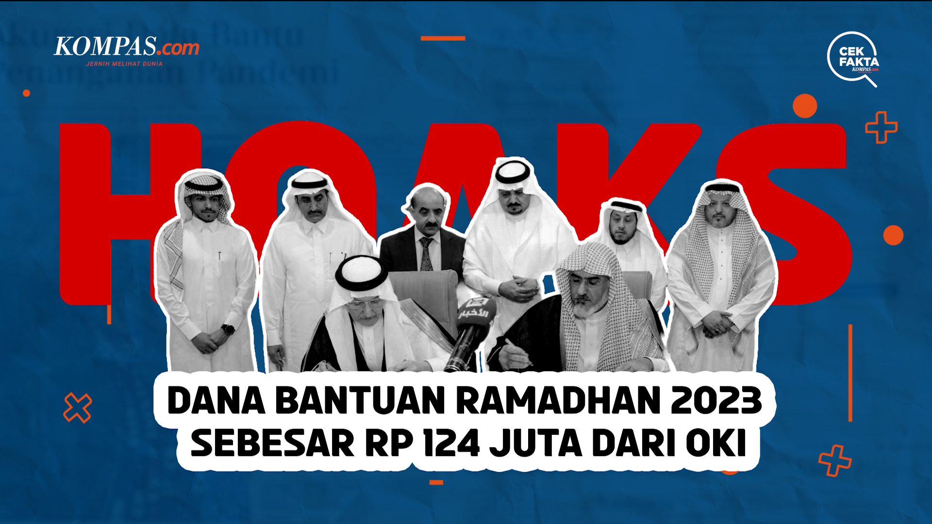 HOAKS! Dana Bantuan Ramadhan 2023 Sebesar Rp 124 Juta dari OKI