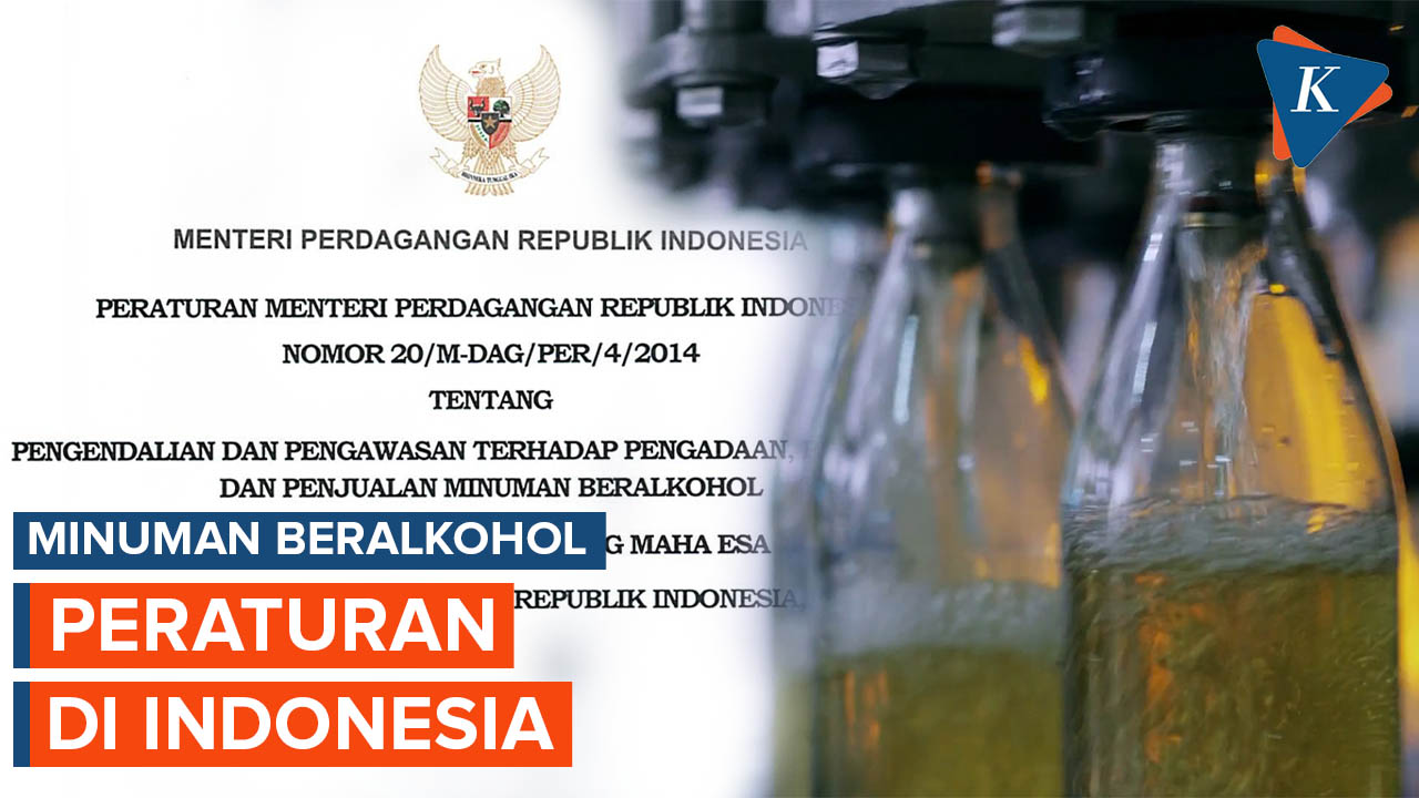 Peraturan Penjualan dan Konsumsi Minuman Beralkohol di Indonesia