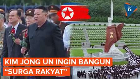 Kim Jong Un Sebut Ingin Bangun 'Surga Rakyat' Saat Peringatan…