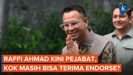 Mengapa Raffi Ahmad Masih Bisa Terima Endorsement Meski Berstatus Pejabat?