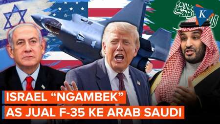 Israel "Ketar-ketir" AS Jual F-35 ke Arab Saudi, Tuntut Ganti Rugi!