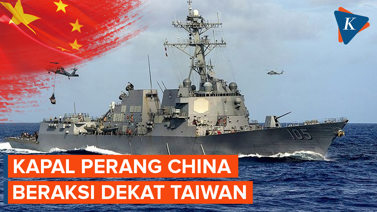 Latihan Militer Dimulai, Kapal Perang China Siaga di Dekat Taiwan
