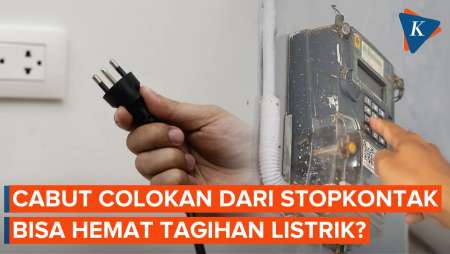 Benarkah Mencabut Colokan dari Stopkontak Bisa Menghemat Tagihan Listrik?