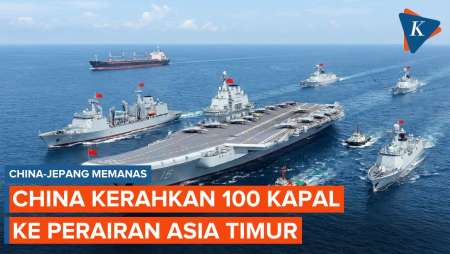 China-Jepang Memanas, Beijing Kerahkan 100 Kapal Angkatan Laut Ke Perairan Asia Timur