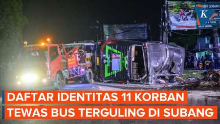 Identitas 11 Korban Tewas Kecelakaan Bus di Subang, 6 Dikebumikan Minggu 12 Mei