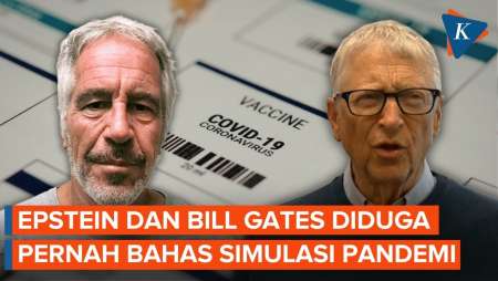Jauh Sebelum Covid-19, Epstein Dan Bill Gates Diduga Bahas Simulasi Pandemi Global