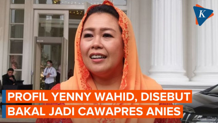 Profil Yenny Wahid, Putri Gus Dur yang Digadang jadi Bacawapres Anies