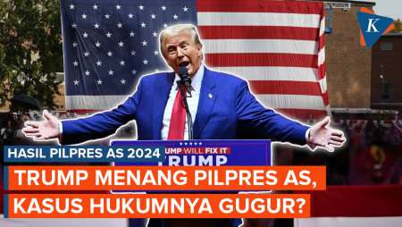 Trump Menang Pilpres AS, Bagaimana Nasib Kasus Hukum yang Menjeratnya?