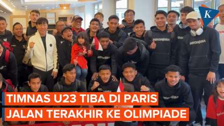 Timnas Indonesia Tiba di Paris, Laga Penentuan ke Olimpiade, Ini Jadwalnya