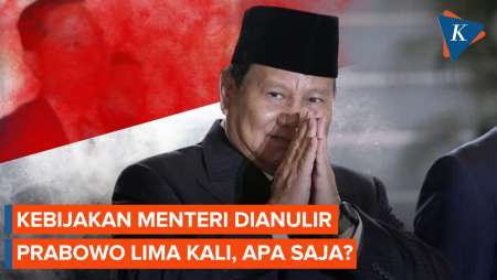 Sejumlah Kebijakan Menteri yang Dianulir Presiden Prabowo, Apa Saja?