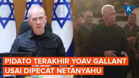 Yoav Gallant Pamit IDF Usai Dipecat Netanyahu sebagai Menhan Israel, Sampaikan Pidato Terakhir