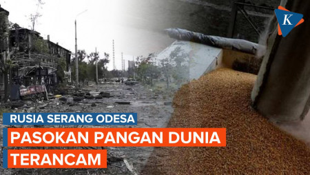 Odessa Diserang Rusia, Pasokan Pangan Dunia Terancam