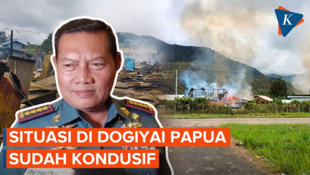 Terjadi Kerusuhan di Dogiyai Papua, Panglima TNI: Saat Ini Sudah Kondusif