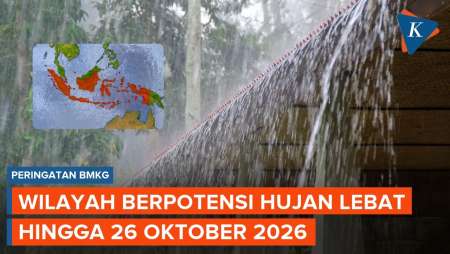 BMKG Peringatkan Hujan Lebat hingga 26 Oktober 2026, Cek Wilayahnya