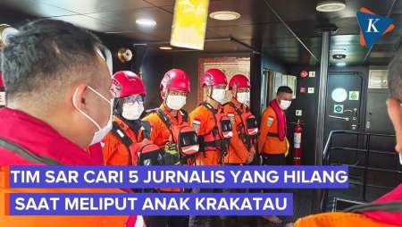 Detik-detik Tim SAR Cari 5 Jurnalis yang Hilang Kontak di Laut Sekitar Anak Krakatau