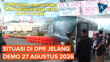 Suasana Di Gedung DPR Jelang Demo 27 Agustus 2026,  Spanduk Tuntutan Mulai Dipasang