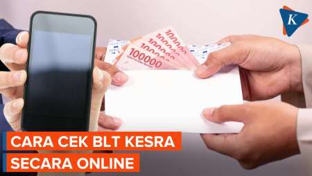 Cara Cek BLT Kesra Secara Online, Sudah Cair ke 27,3 Juta Keluarga