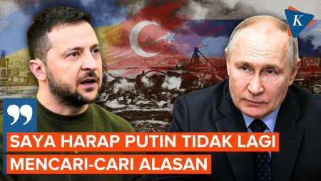 Ucapan Menohok Zelensky, Tantang Putin Datang Langsung ke Turkiye Hari Kamis