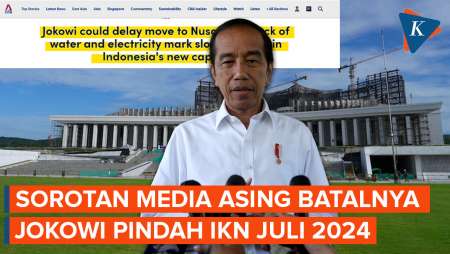 Media Asing Soroti Jokowi Batal Ngantor di IKN Juli Ini