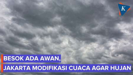 Besok Diprediksi Ada Awan, Pemprov DKI Modifikasi Cuaca agar Jakarta Hujan