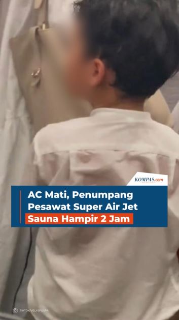 AC Mati, Penumpang Pesawat Super Air Jet Sauna Hampir 2 Jam