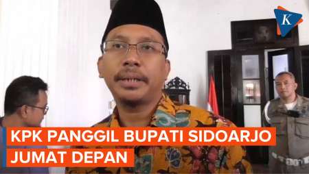 KPK Jadwalkan Ulang Pemeriksaan Bupati Sidoarjo Gus Muhdlor Pekan Depan