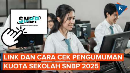 Link dan Cara Cek Pengumuman Kuota Sekolah SNBP 2025