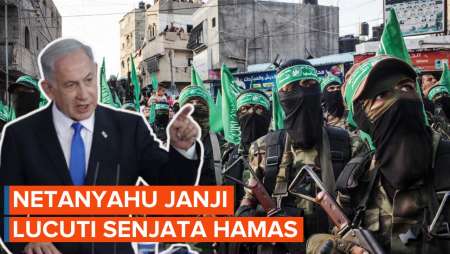 Janji Netanyahu Lucuti Senjata Hamas Dan Demiliterisasi Gaza