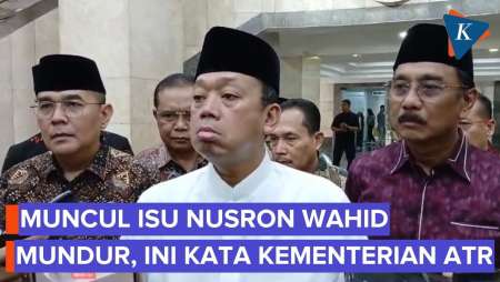 Isu Nusron Mundur Karena Terseret Dugaan Korupsi, Kementerian ATR/BPN: Belum Ada Pernyataan Apa Pun