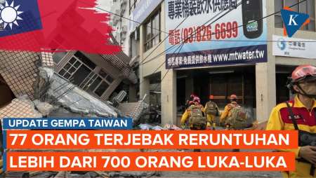Gempa Dahsyat Taiwan Lukai Lebih dari 700 Orang, 77 Tertimbun Reruntuhan