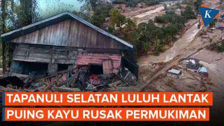 Penampakan Tapanuli Selatan Luluh-lantak Diterjang Banjir, Puing Kayu Rusak Permukiman