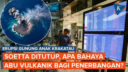 Bandara Soekarno-Hatta Ditutup Sementara, Apa Bahaya Abu Vulkanik Bagi Penerbangan?
