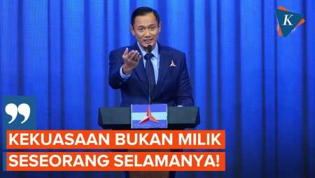 AHY: Kekuasaan Bukan Milik Seseorang Untuk Selamanya!