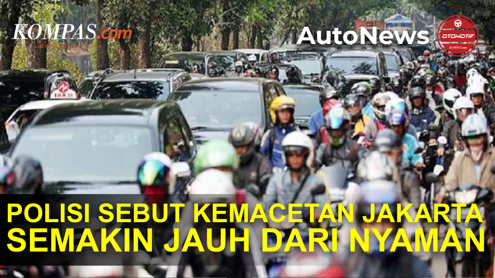 Kemacetan Jakarta Semakin Jauh dari Nyaman
