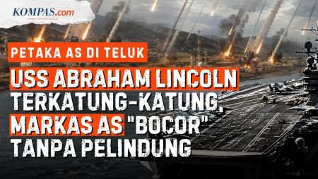 Petaka Baru AS: Kapal Induk USS Abraham Lincoln "Kelelahan", Markas Kian Mudah Ditembus Iran