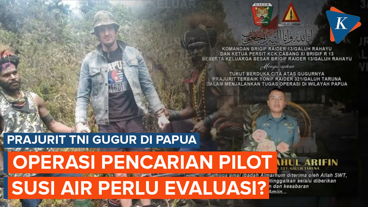 Penyelamatan Pilot Susi Air Makan Korban, Saatnya Evaluasi Dilakukan?