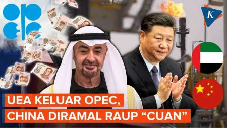 Bukan AS Tapi China Yang Diuntungkan Dari Keluarnya UEA Dari OPEC, Ini Alasannya!