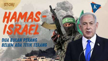 Hamas-Israel, 2 Bulan Perang tapi Belum Ada Titik Terang