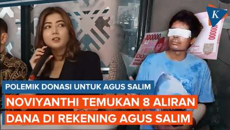 Polemik Donasi untuk Agus Salim, Noviyanthi Temukan 8 Aliran Dana Mencurigakan