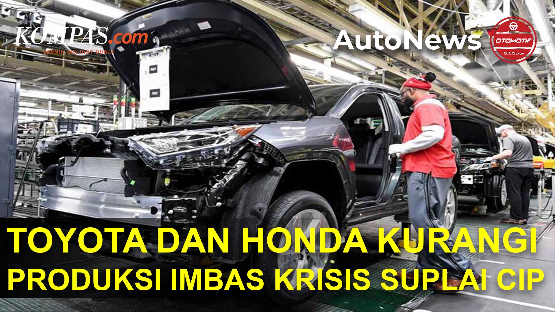 Toyota dan Honda Kurangi Produksi Imbas Krisis Suplai Cip