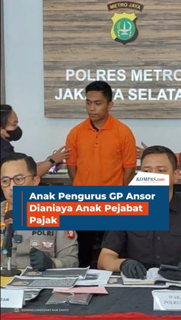 Anak Pengurus GP Ansor Dianiaya Anak Pejabat Pajak