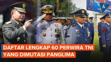 Daftar Nama Perwira TNI yang Dirotasi dan Dimutasi Panglima TNI