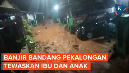 Ibu dan Anak Tewas Hanyut Terbawa Banjir Bandang di Pekalongan