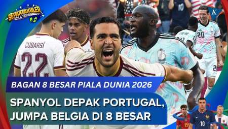 Update Tim Lolos Dan Bagan 8 Besar Piala Dunia 2026, Duel Spanyol Vs Belgia