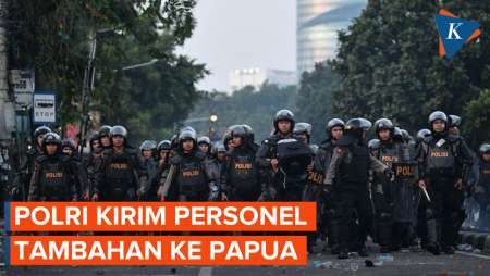 Polri Kirim Personel Tambahan ke Papua, Ada Apa?