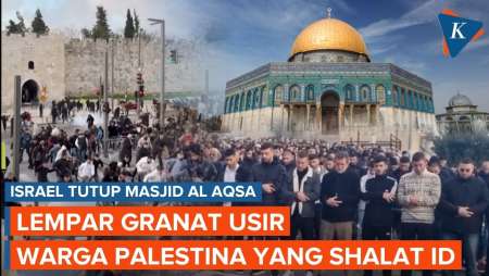 Israel Lempar Granat Usir Warga Palestina yang Akan Shalat Id di Masjid Al Aqsa