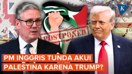 Inggris Tunda Akui Negara Palestina sampai Trump Balik AS, Kenapa?