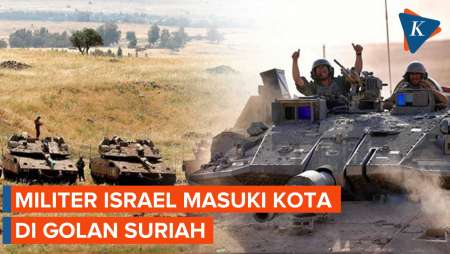 Militer Israel Merangsek ke Kota di Golan, Usir Pejabat Pemerintah Suriah