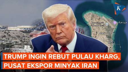 Trump Disebut Ingin Rebut Pulau Kharg Milik Iran, Ambisi Sejak 40 Tahun Lalu